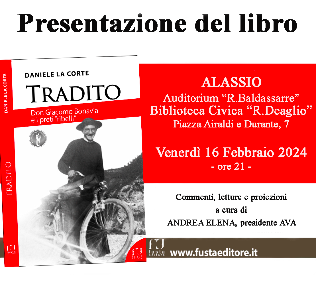 Venerdì 16 febbraio alla Biblioteca Civica di Alassio la presentazione del volume Tradito di Daniele La Corte